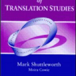 Dictionary of Translation Studies Dictionary of Translation Studies