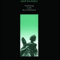 Translation and Gender Translation and Gender