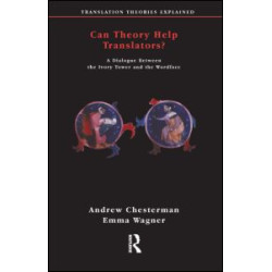 Can Theory Help Translators? Can Theory Help Translators?
