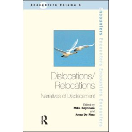 Dislocations/ Relocations