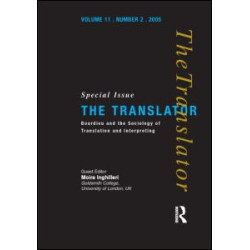 Bourdieu and the Sociology of Translation and Interpreting Bourdieu and the Sociology of Translation and Interpreting