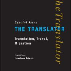 Translation, Travel, Migration
