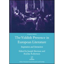 The Yiddish Presence in European Literature The Yiddish Presence in European Literature