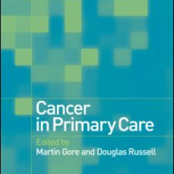 Cancer in Primary Care Cancer in Primary Care