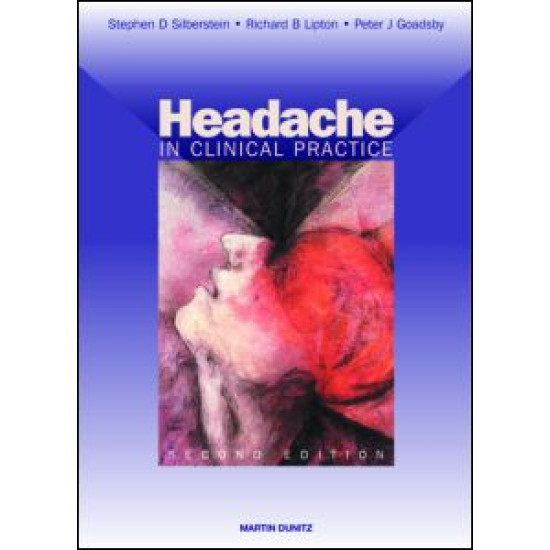 Headache in Clinical Practice Headache in Clinical Practice