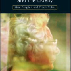 Crime, Abuse and the Elderly