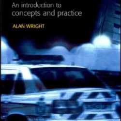 Policing: An introduction to concepts and practice