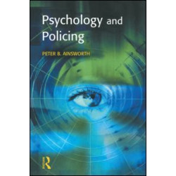 Psychology and Policing Psychology and Policing