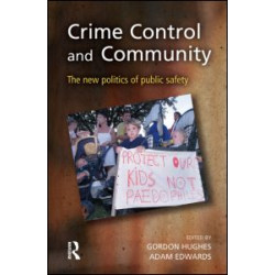 Crime Control and Community Crime Control and Community