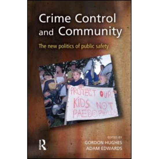 Crime Control and Community Crime Control and Community