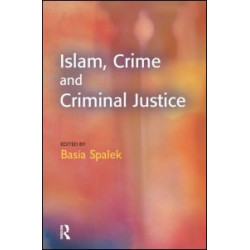 Islam, Crime and Criminal Justice