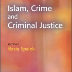 Islam, Crime and Criminal Justice