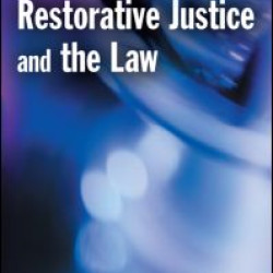 Restorative Justice and the Law