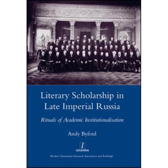 Literary Scholarship in Late Imperial Russia (1870s-1917)