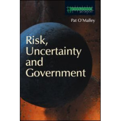 Risk, Uncertainty and Government Risk, Uncertainty and Government