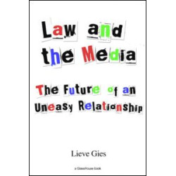 Law and the Media Law and the Media