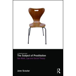 The Subject of Prostitution The Subject of Prostitution