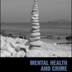 Mental Health and Crime Mental Health and Crime