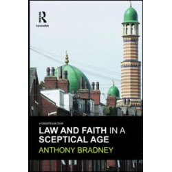 Law and Faith in a Sceptical Age Law and Faith in a Sceptical Age