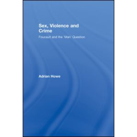 Sex, Violence and Crime
