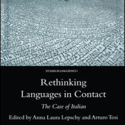 Rethinking Languages in Contact Rethinking Languages in Contact