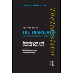 Translation and Violent Conflict Translation and Violent Conflict