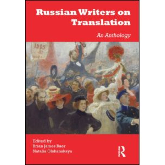 Russian Writers on Translation