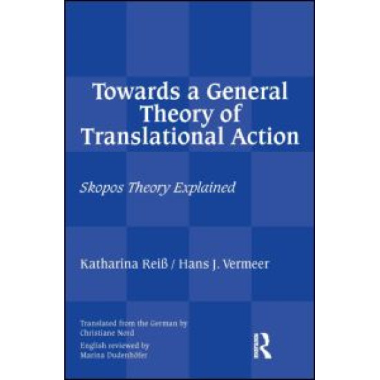 Towards a General Theory of Translational Action