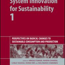 System Innovation for Sustainability 1 System Innovation for Sustainability 1