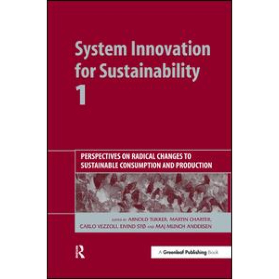 System Innovation for Sustainability 1 System Innovation for Sustainability 1