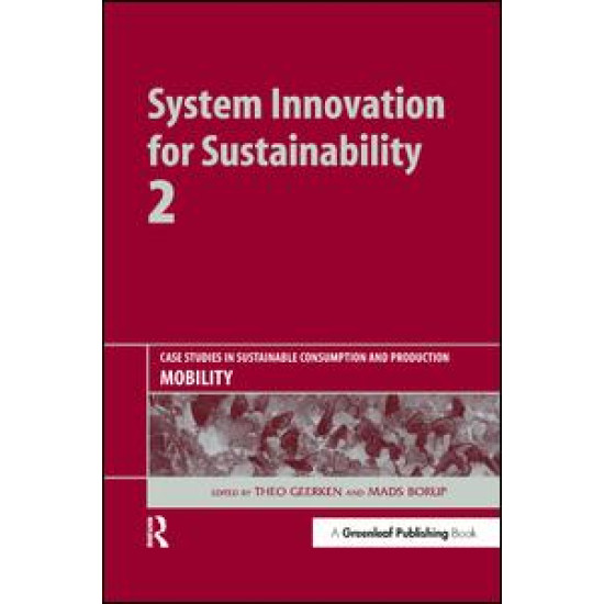 System Innovation for Sustainability 2 System Innovation for Sustainability 2