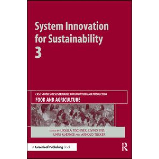 System Innovation for Sustainability 3 System Innovation for Sustainability 3