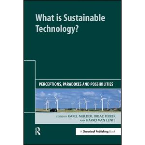 What is Sustainable Technology? What is Sustainable Technology?