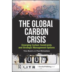 The Global Carbon Crisis