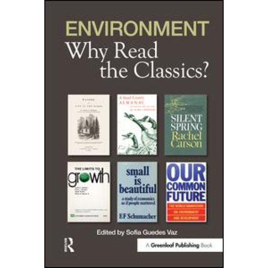 Environment: Why Read the Classics