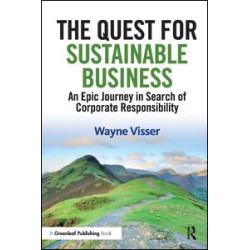 The Quest for Sustainable Business The Quest for Sustainable Business