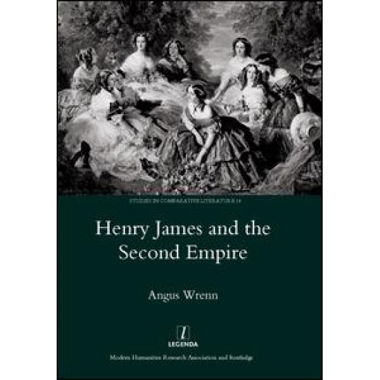 Henry James and the Second Empire