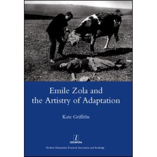 Emile Zola and the Artistry of Adaptation