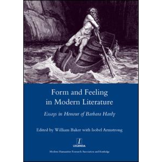 Form and Feeling in Modern Literature
