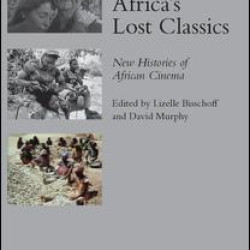 Africa's Lost Classics Africa's Lost Classics