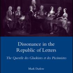 Dissonance in the Republic of Letters