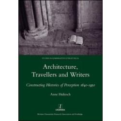 Architecture, Travellers and Writers Architecture, Travellers and Writers