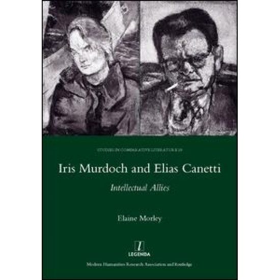 Iris Murdoch and Elias Canetti