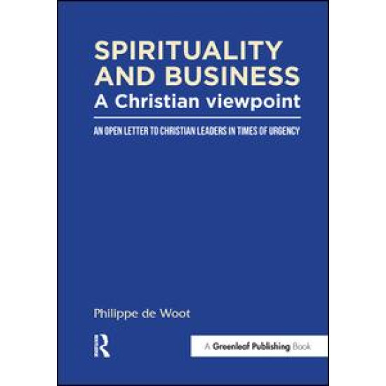 Spirituality and Business: A Christian Viewpoint