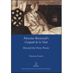 Aloysius Bertrand's Gaspard de la Nuit