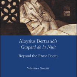 Aloysius Bertrand's Gaspard de la Nuit