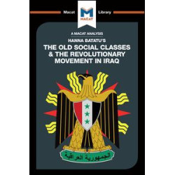 The Old Social Classes And The Revolutionary Movements Of Iraq The Old Social Classes And The Revolutionary Movements Of Iraq