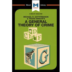 A General Theory of Crime A General Theory of Crime