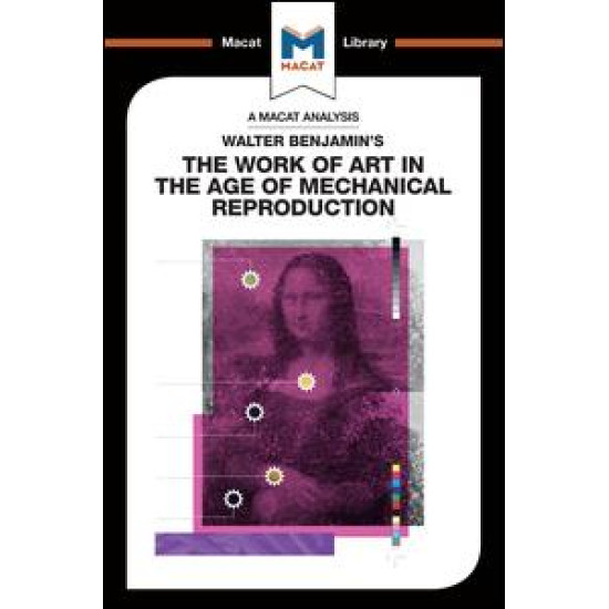 Walter Benjamin's The Work Of Art in the Age of Mechanical Reproduction Walter Benjamin's The Work Of Art in the Age of Mechanical Reproduction