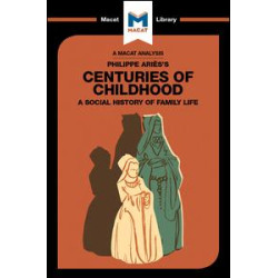 Centuries of Childhood Centuries of Childhood